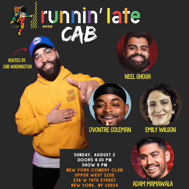 Runnin Late ft: Emily Wilson, Dvontre Coleman, Adam Mamawala, Colin Cab Washington